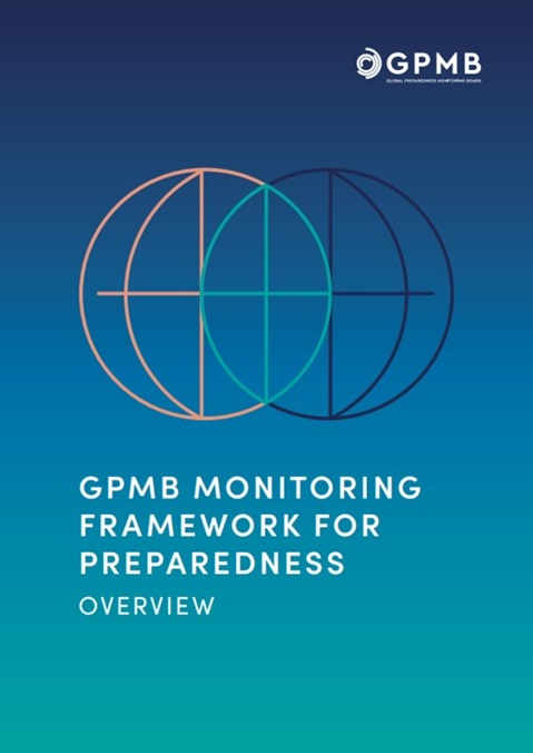 GPMB Monitoring Framework for Preparedness - Overview
